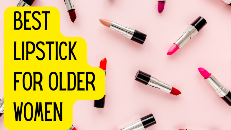 10 Best Lipsticks For Older Women Perfect For Mature Lips Fashionair